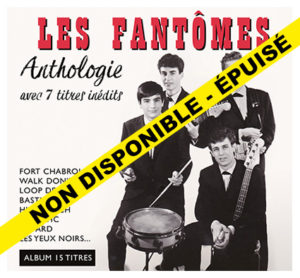 Digipack LES FANTOMES Anthologie - Epuisé Non disponible