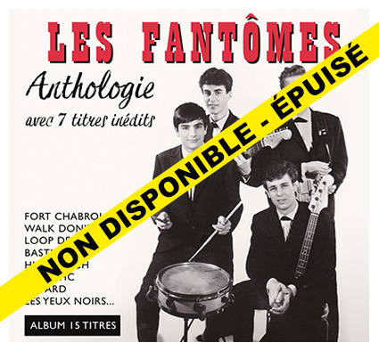 Digipack LES FANTOMES Anthologie - Epuisé Non disponible